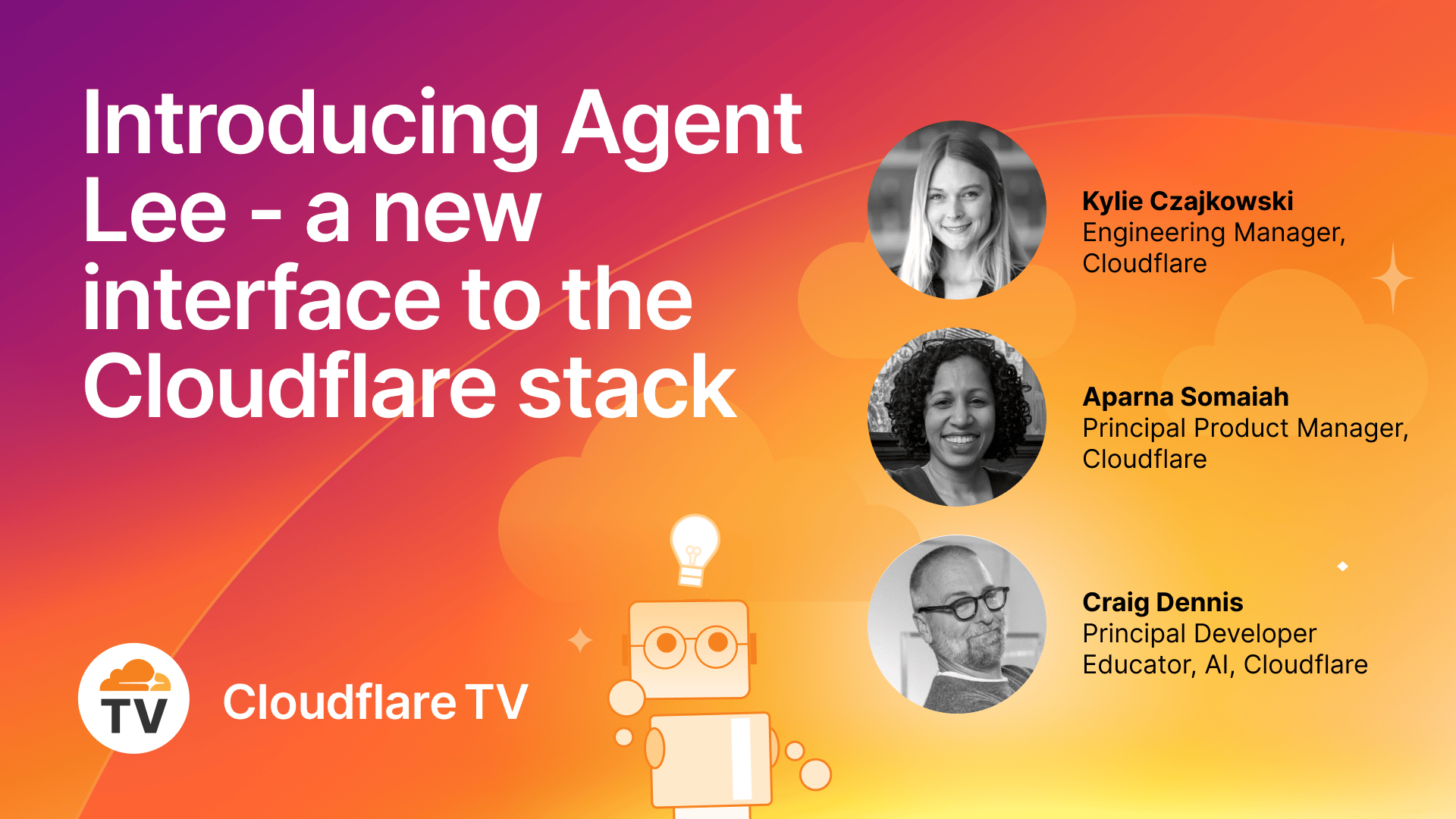 Agents Wk26 – 20.04. – CFTV – Wir präsentieren: Agent Lee – eine neue Schnittstelle für das Cloudflare-Stack